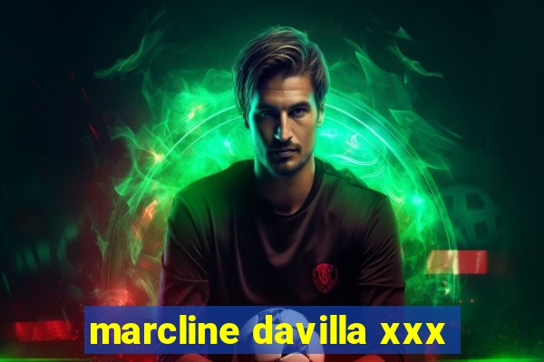 marcline davilla xxx